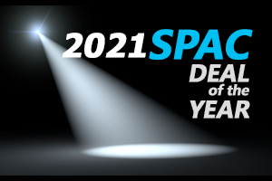 SPACInsider Awards: 2021 SPAC Deal of the Year
